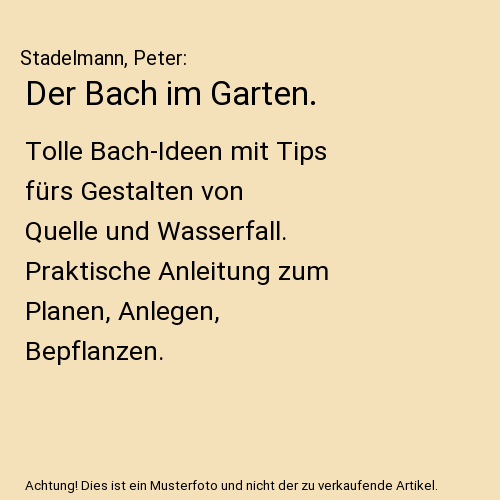 Der Bach im Garten.