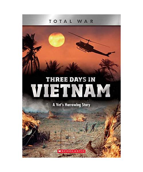 Three Days in Vietnam (X Books: Total War)