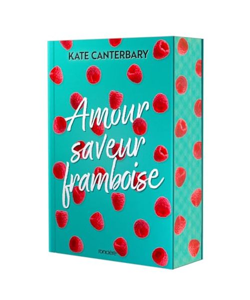 Amour saveur framboise - broché