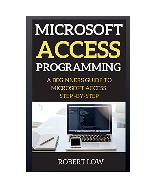 MICROSOFT ACCESS PROGRAMMING