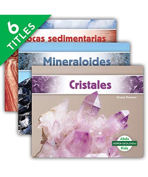 ¡Súper geología!/ Geology Rocks!: Cristales/ Crystals / Rocas Ígneas/ Igneous Rocks / Rocas Metamórficas/ Metamorphic Rocks / ... geología!/ Geology Rocks!, 2, Band 2)