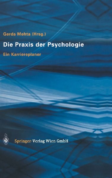 Die Praxis der Psychologie