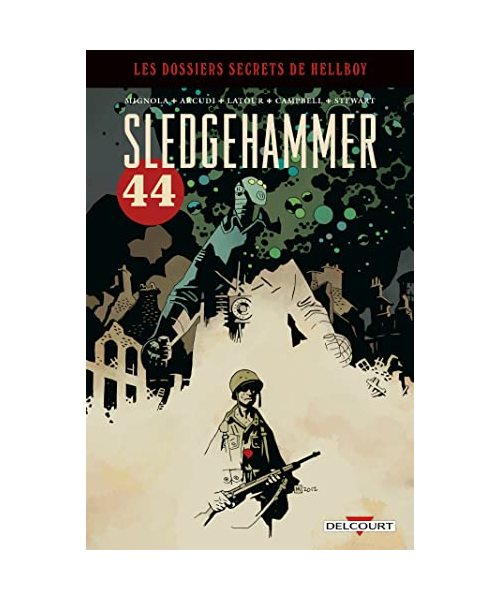 Hellboy - Dossiers secrets - Sledgehammer 44