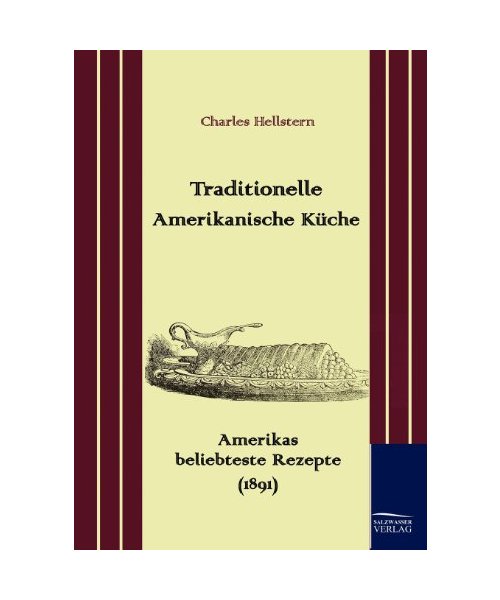 Traditionelle Amerikanische Küche