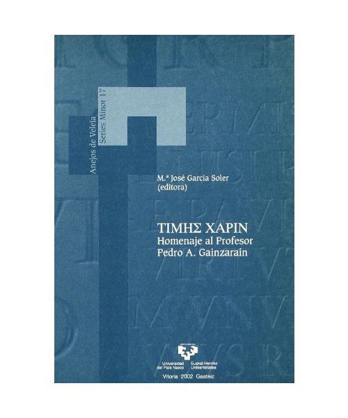 Timhs xapin : homenaje al profesor Pedro A. Gainzarain