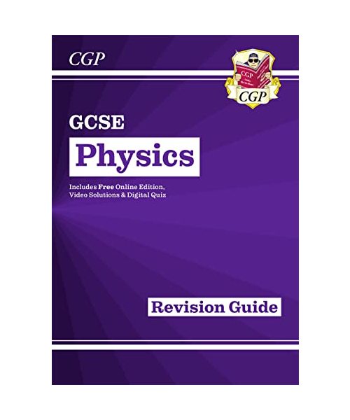 GCSE Physics Revision Guide inc Online Edition, Videos & Quizzes