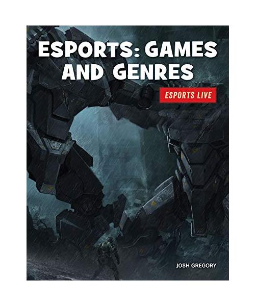 Esports: Games and Genres