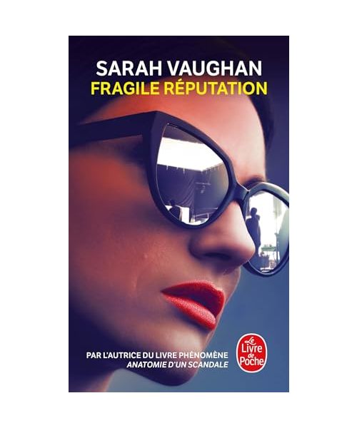 Fragile réputation