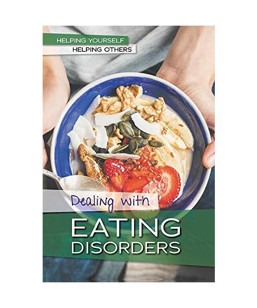 Dealing with Eating Disorders