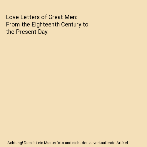 Love Letters of Great Men