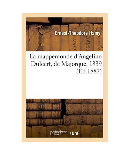 La Mappemonde d'Angelino Dulcert, de Majorque, 1339