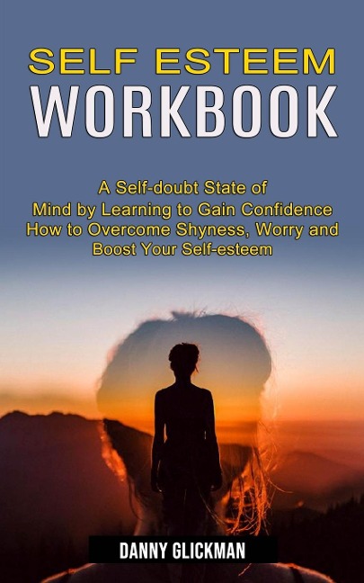 Self Esteem Workbook