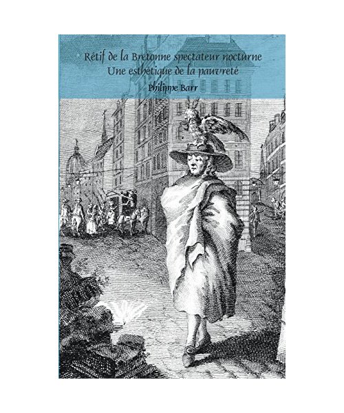 Rétif de la Bretonne spectateur nocturne