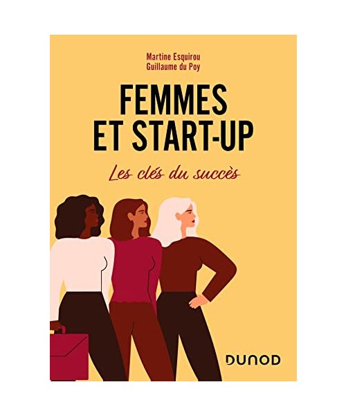Femmes et start-up: Les clés du succès