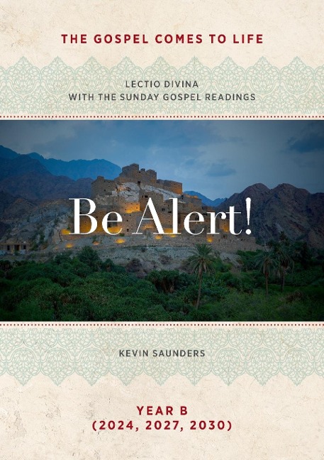 Be Alert!  The Gospels Come to Life