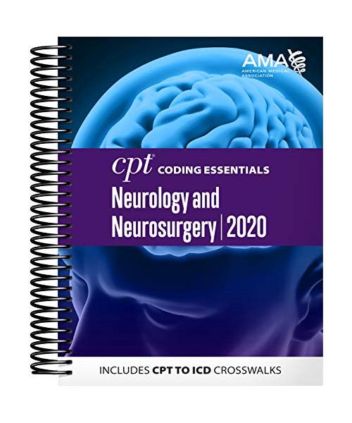 CPT Coding Essentials for Neurology and Neurosurgery 2020