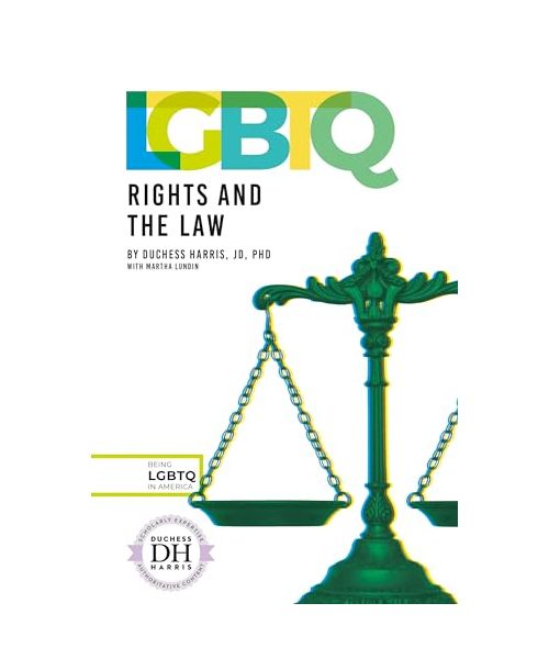 LGBTQ Rights and the Law