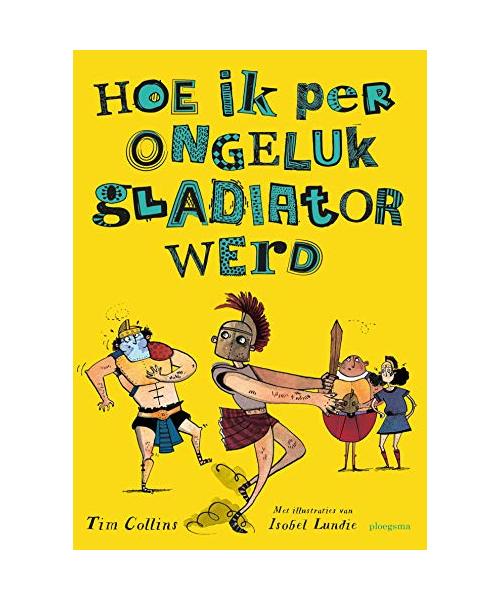 Hoe ik per ongeluk gladiator werd