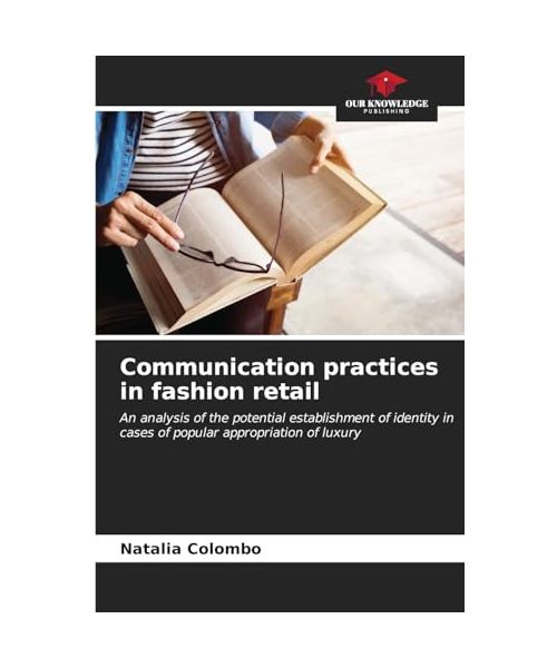 Communication practices in fashion retail
