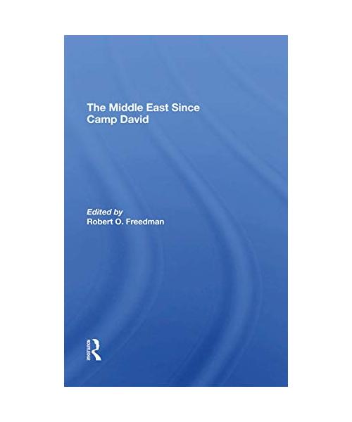 The Middle East Since Camp David
