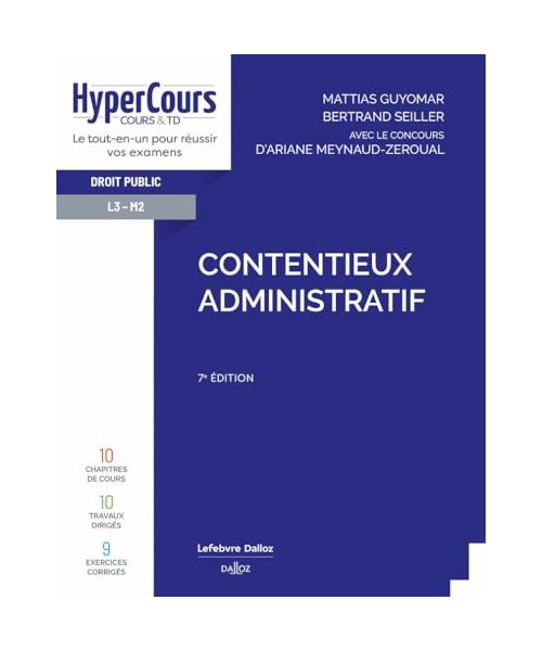 Contentieux administratif. 7e éd.
