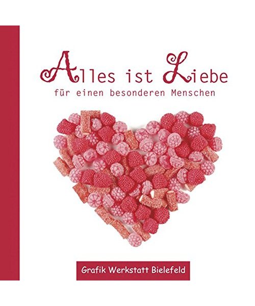 Minibuch Alles ist Liebe für einen besonderen Menschen
