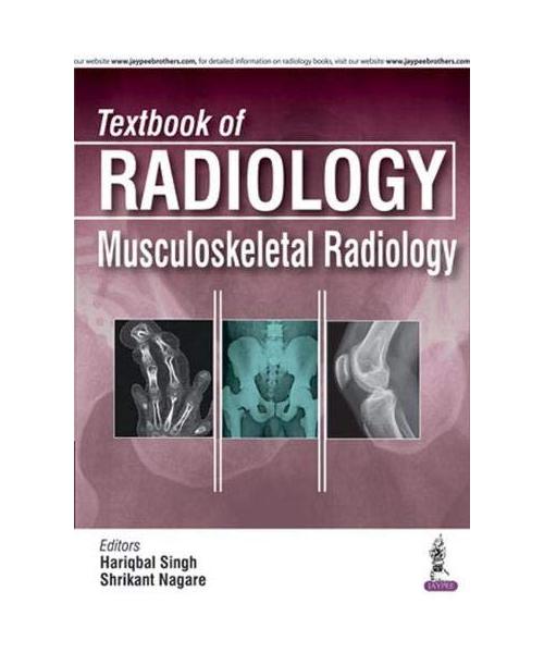 Textbook of Radiology: Musculoskeletal Radiology