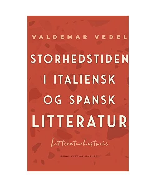 Storhedstiden i italiensk og spansk litteratur