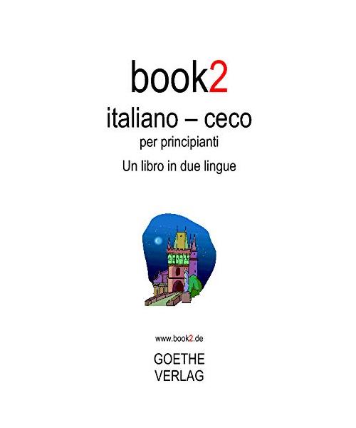 Book2 Italiano - Ceco Per Principianti