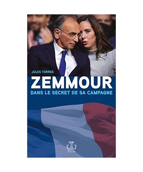 Zemmour, dans le secret de sa campagne