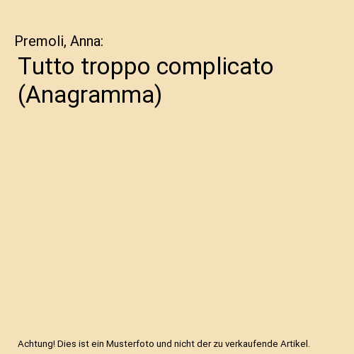 Tutto troppo complicato