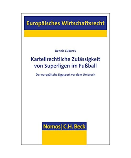 Kartellrechtliche Zulässigkeit von Superligen im Fußball