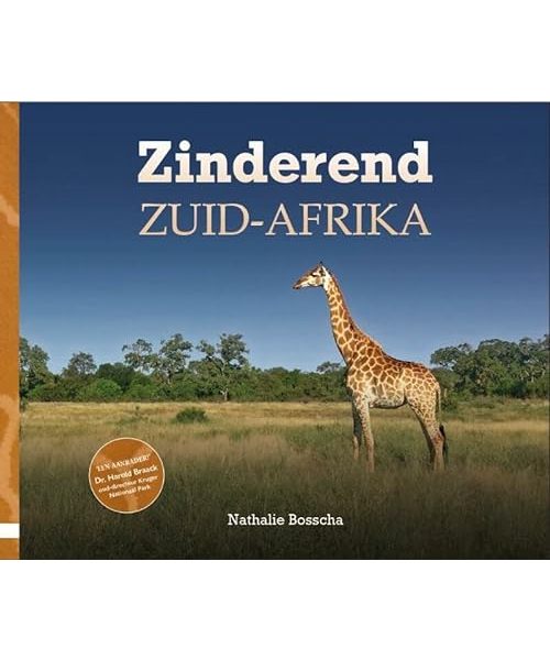 Zinderend Zuid-Afrika (Nathalie Bosscha)