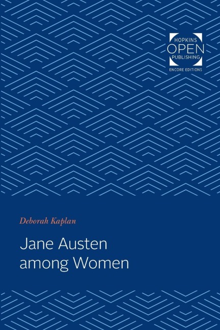 Jane Austen Among Women