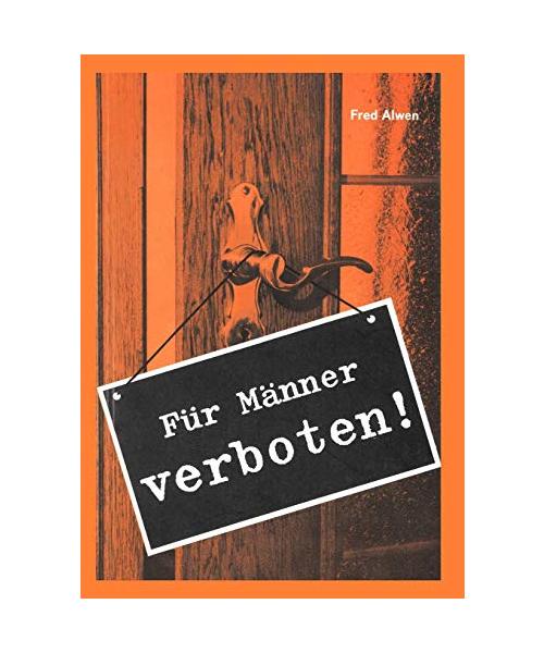 Für Männer verboten
