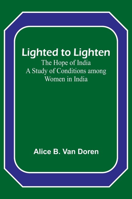 Lighted to Lighten