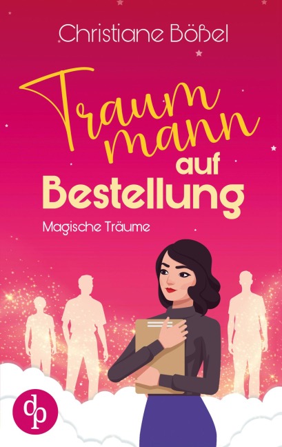 Traummann auf Bestellung