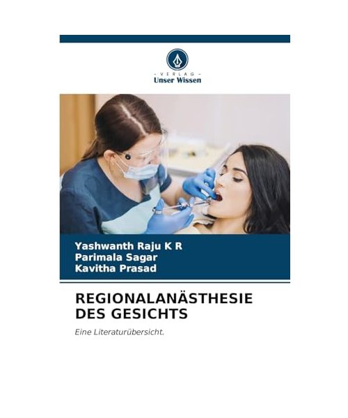 REGIONALANÄSTHESIE DES GESICHTS