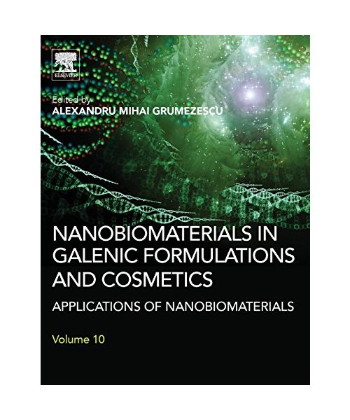 Nanobiomaterials in Galenic Formulations and Cosmetics