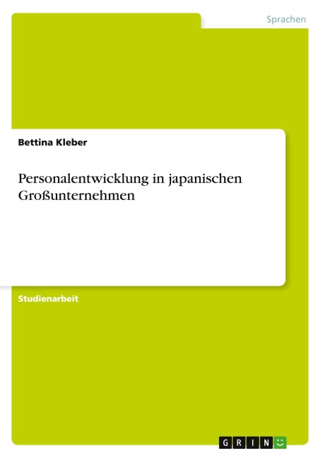 Personalentwicklung in japanischen Großunternehmen