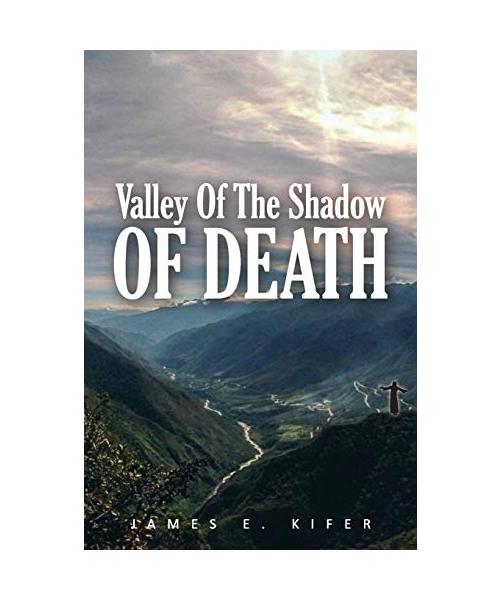 Valley of the Shadow of Death