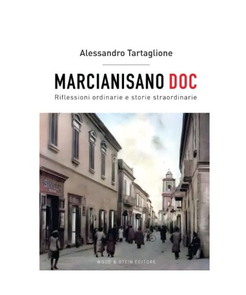 Marcianisano Doc: riflessioni ordinarie e storie straordinarie (Quelli di Procope, Band 1)