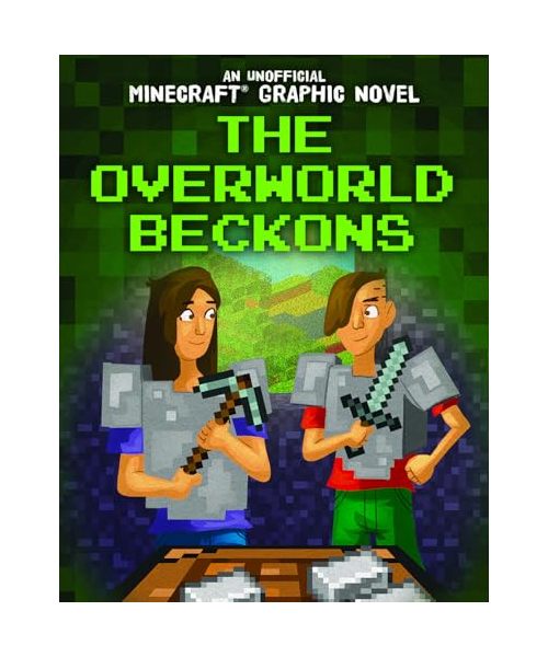 The Overworld Beckons