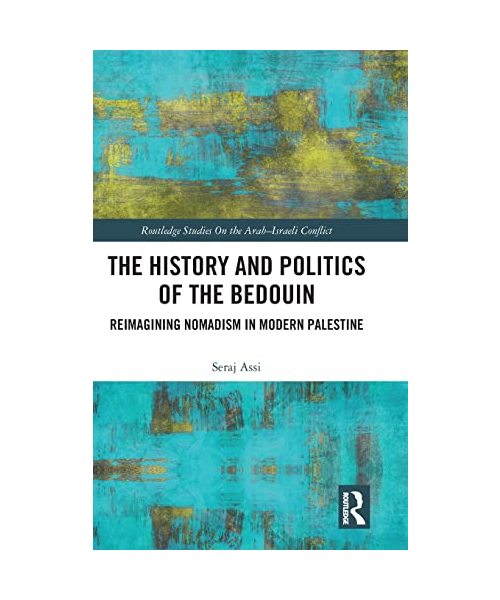 The History and Politics of the Bedouin