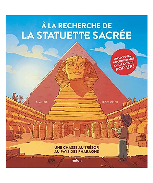 À la recherche de la statuette sacrée - Une chasse au trésor au pays des pharaons