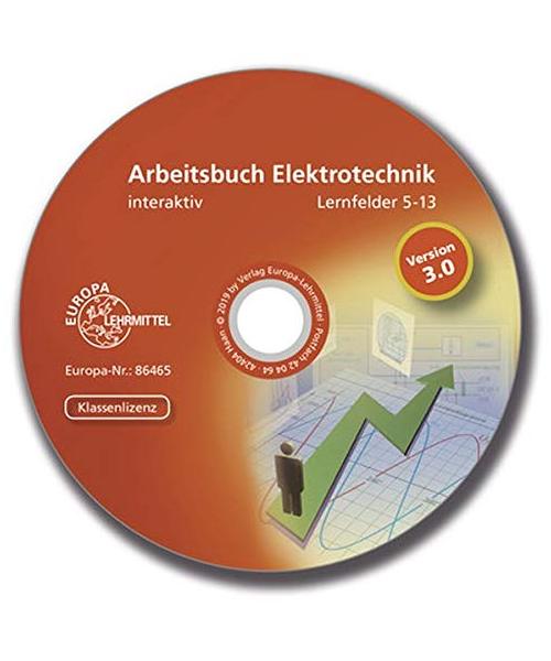 Arbeitsbuch Elektrotechnik LF 5-13 interaktiv: Lehrermehrplatz- oder Klassenlizenz