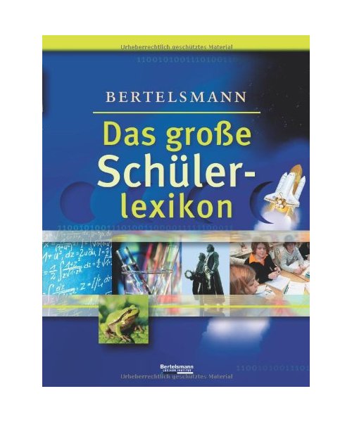 Bertelsmann. Das grosse Schülerlexikon