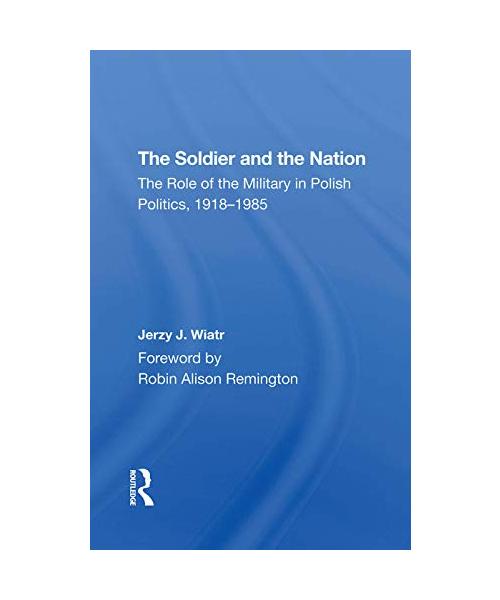 The Soldier And The Nation
