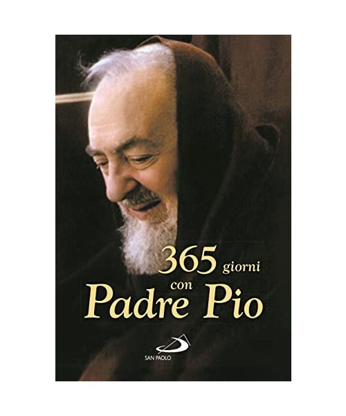 365 giorni con Padre Pio