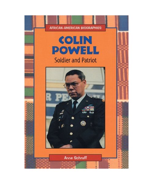 Colin Powell: Soldier and Patriot